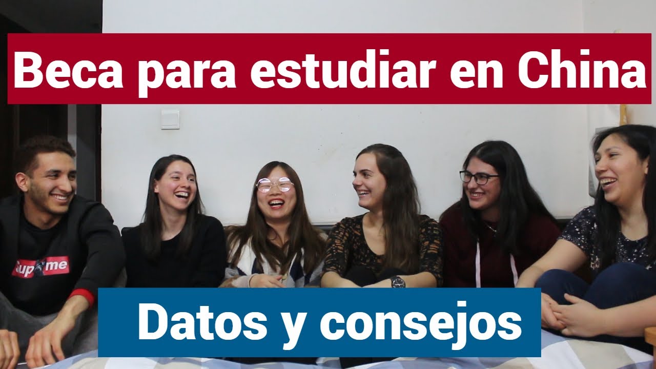 BECA para estudiar en China - Datos y consejos