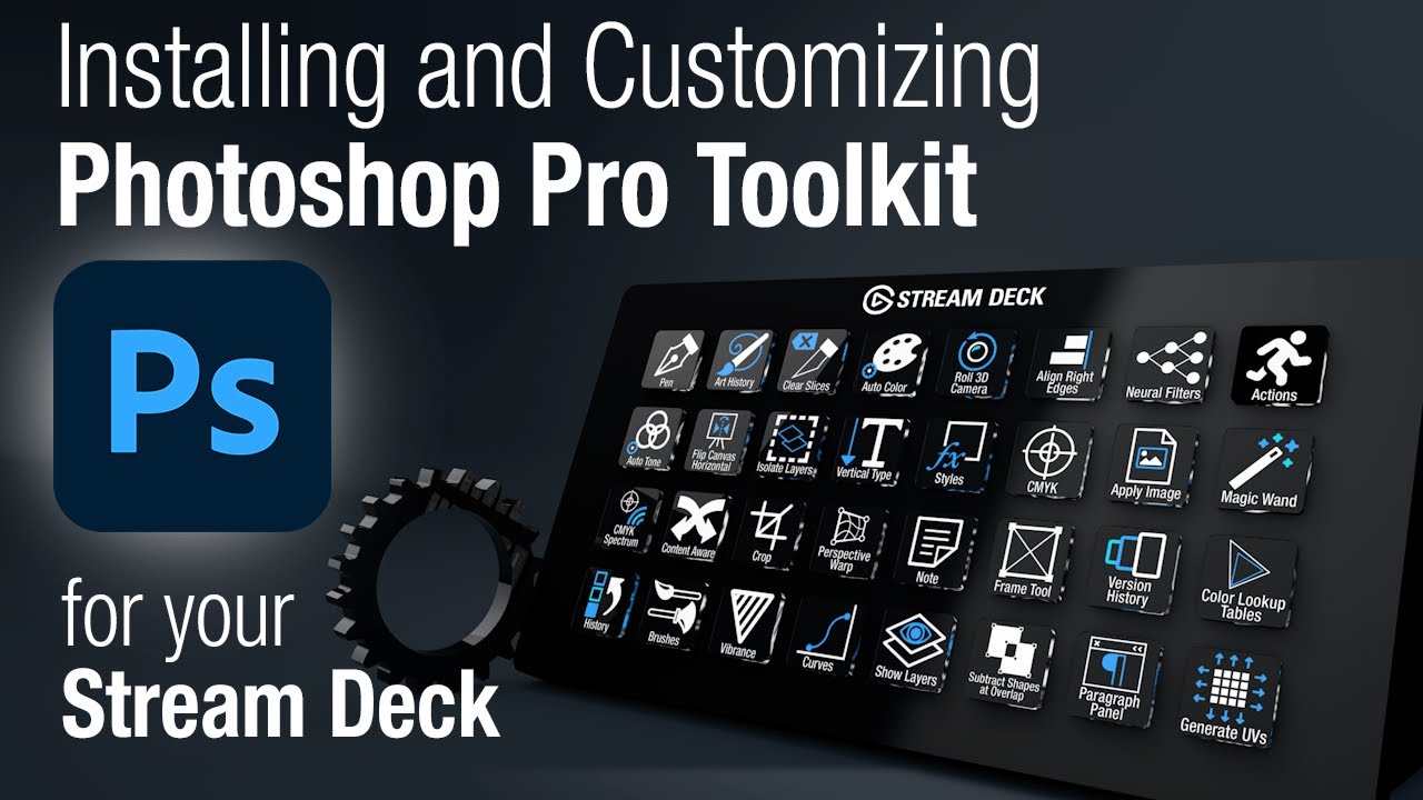 Photoshop Pro Toolkit Installation for Stream Deck