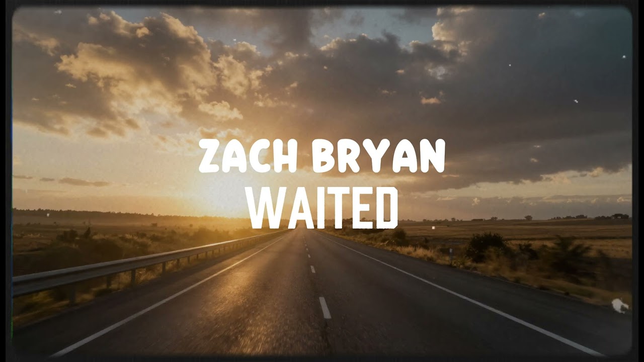 ZACH BRYAN - Waited (NEW SONG 2026) - COVER REMIX