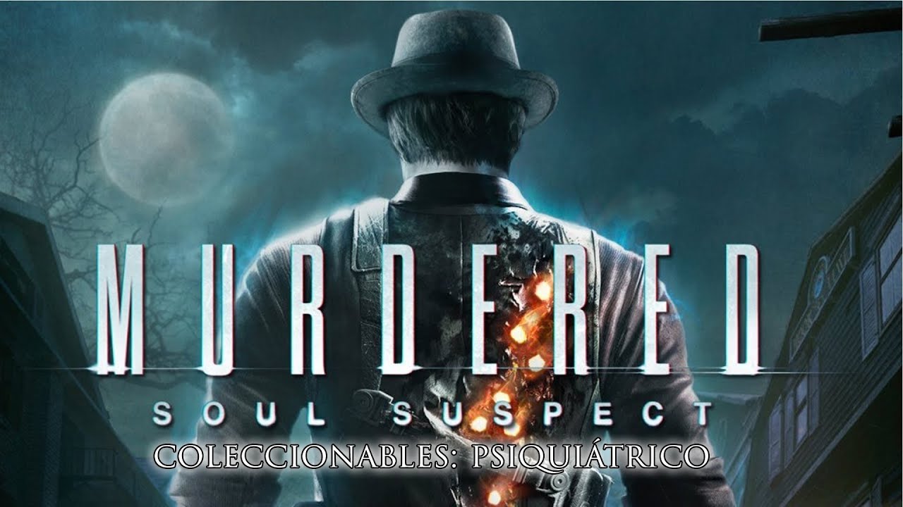 Murdered: Soul Suspect - Coleccionables: Psiquiátrico // All Collectibles: Asylum