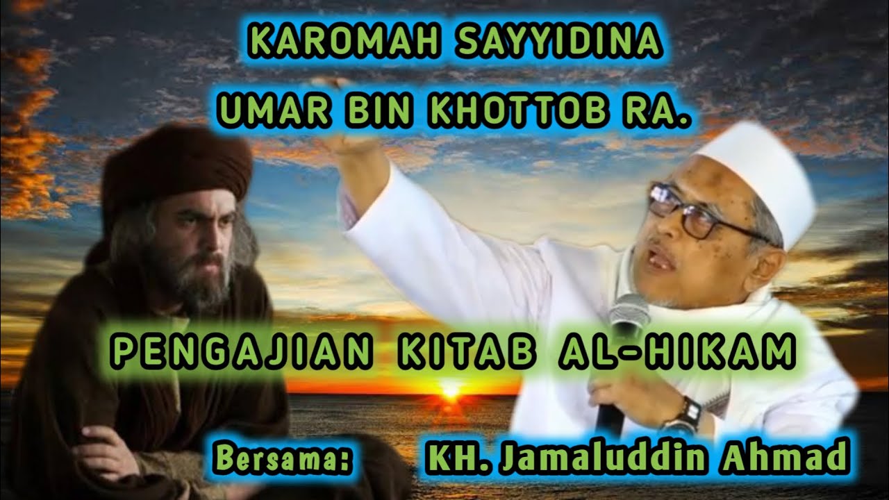 KH. Jamaluddin Ahmad, Karomah Sayyidina Umar Bin Khottob RA.