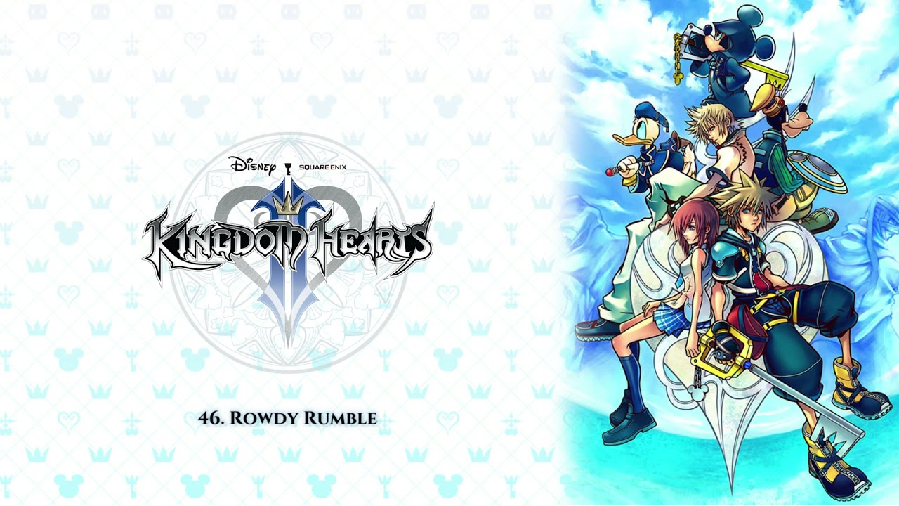 Kingdom Hearts Ⅱ OST - Rowdy Rumble