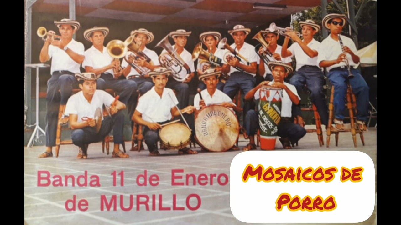 Mosaicos de Porros - Banda 11 de Enero de Murillo (Audio en Vivo)