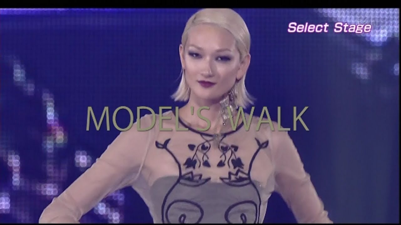 『 ＭＯＤＥＬ’Ｓ   ＷＡＬＫ 』