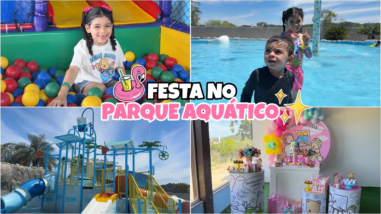 O DIA DA FESTA CHEGOU - COMEMORAMOS O ANIVERSÁRIO DELA EM UM PARQUE AQUÁTICO 