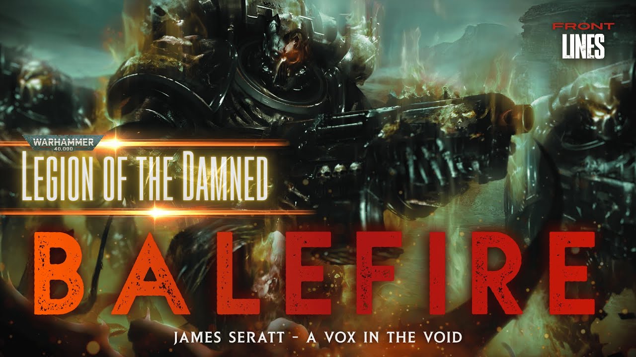BALEFIRE — АУДИОДРАМА WARHAMMER 40K