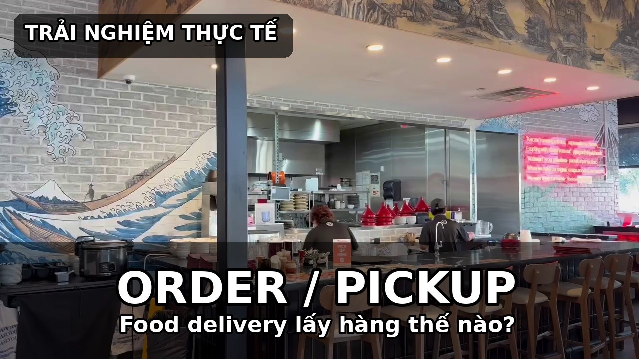 Food Delivery vô quán lấy hàng ra sao? (Muscle Maker Grill Houston)