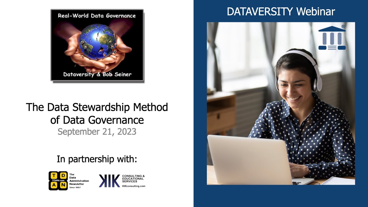 Real World Data Governance: The Data Stewardship Method of Data Governance
