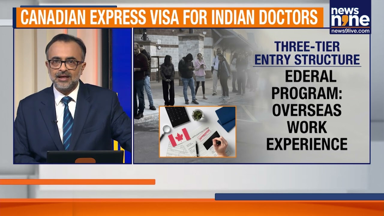 Canada Opens Express Entry For Indian Doctors | Fast-Track Visas To Fix Healthcare Crisis | News9