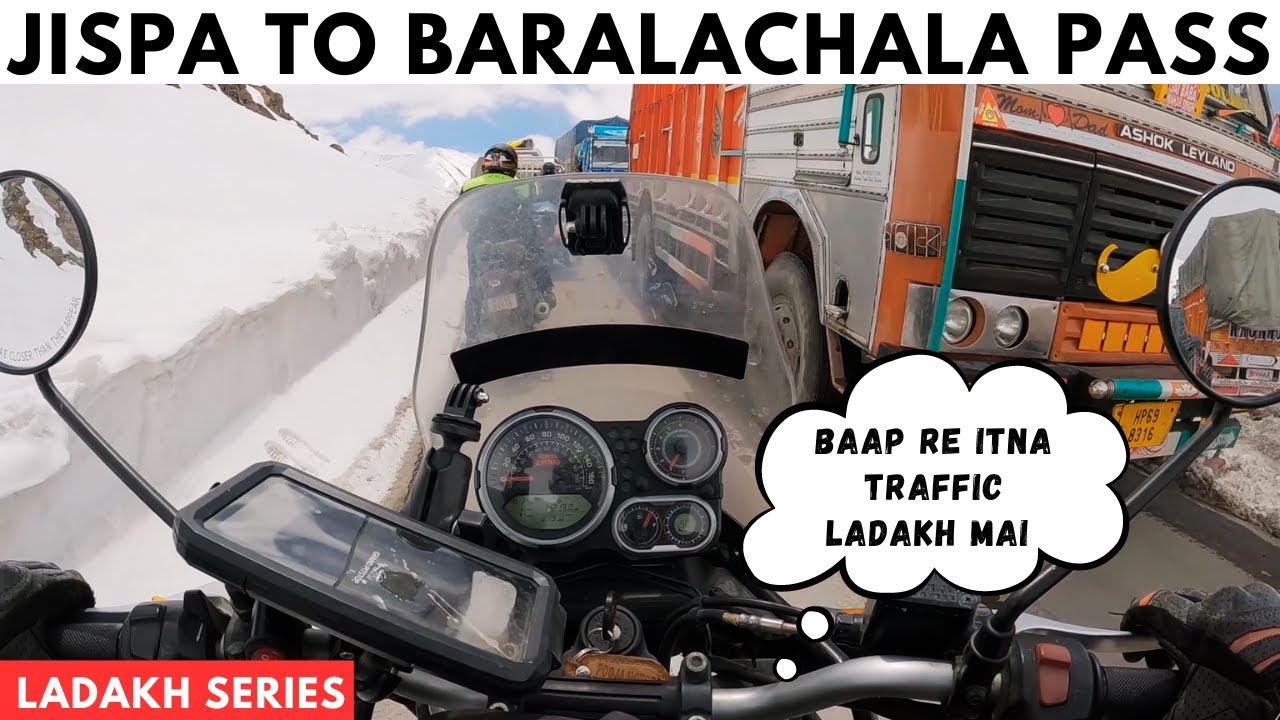 Traffic jam in ladakh | Jispa to Baralachala pass | Ladakh bike ride