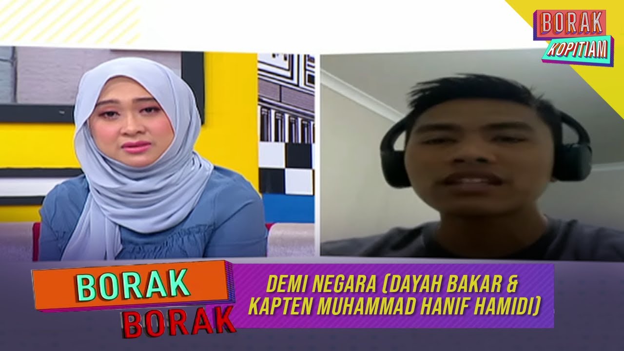 Demi Negara (Dayah Bakar & Kapten Muhammad Hanif Hamidi) | Borak Kopitiam (27 Disember 2020)