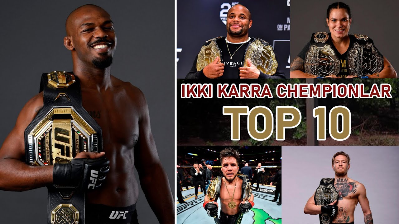 TOP-10 UFC DA IKKI KARRA CHEMPIONLAR