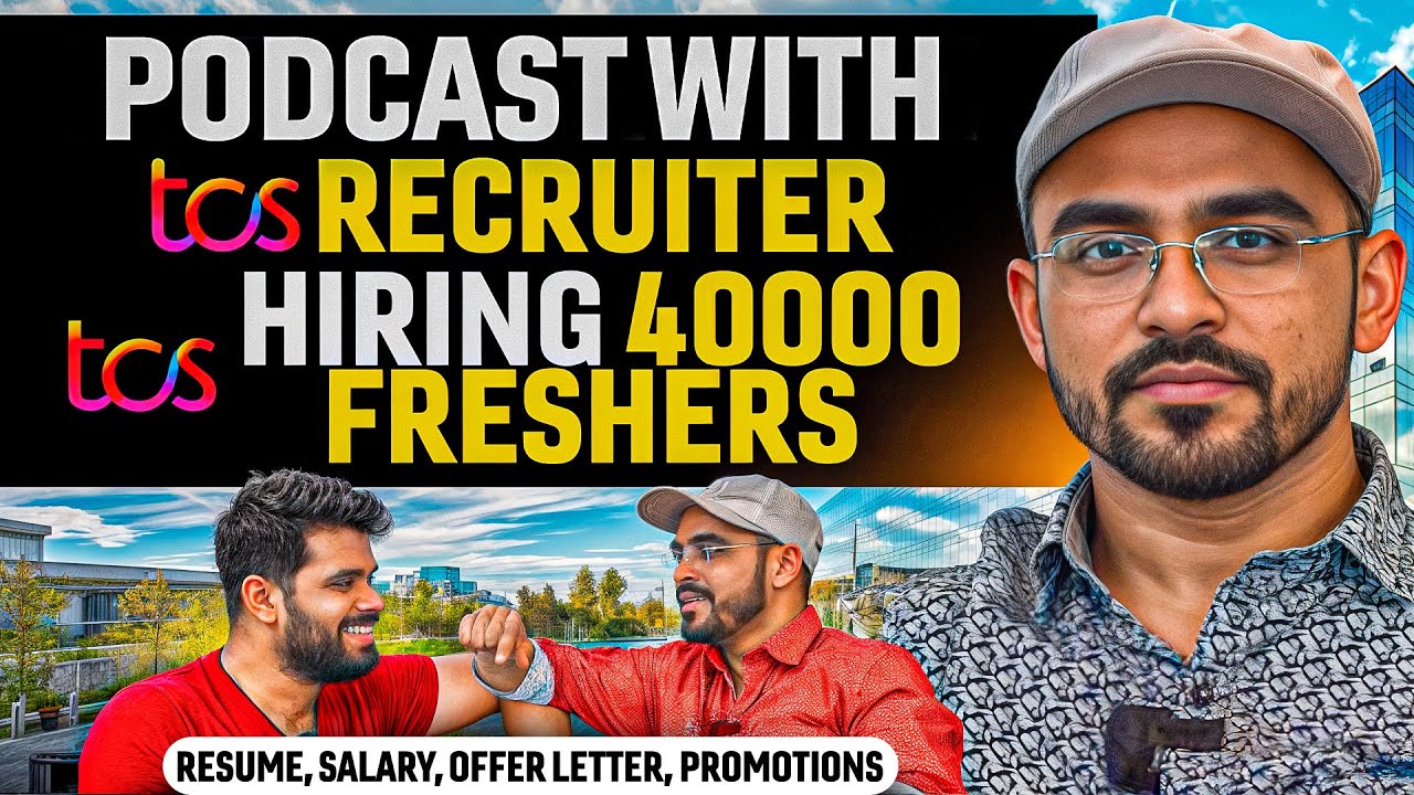 Podcast with TCS recruiter | Discussing about resume, offer letter, Salary growth and promotions
