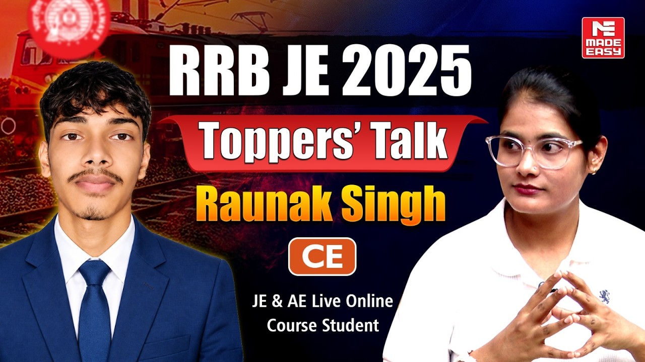 How I Cracked RRB JE 2025? | Raunak Singh&rsquo;s, Full Strategy, PYQs & Mock Tests | Civil Engineering