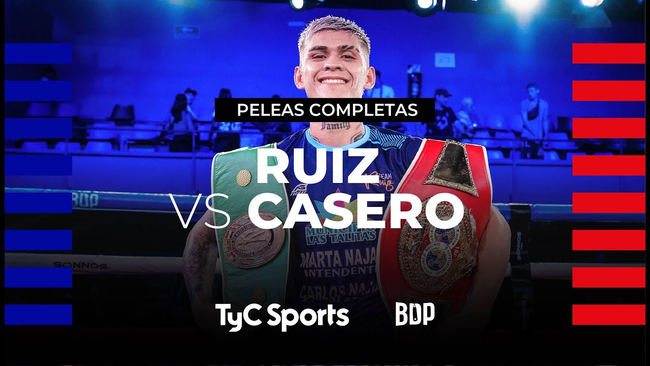 Rodrigo Ruiz vs. Rubén Casero - Boxeo de Primera - TyCSports