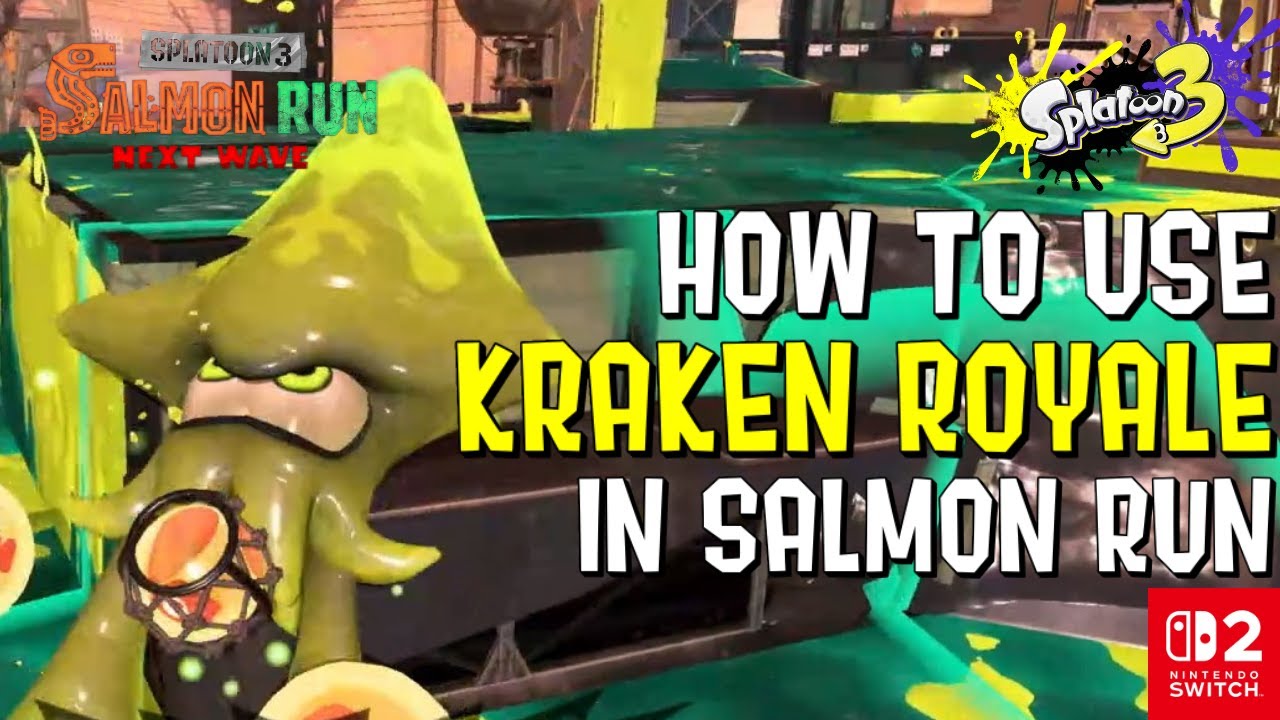 Special Guide: Kraken Royale in Salmon Run (Splatoon 3)