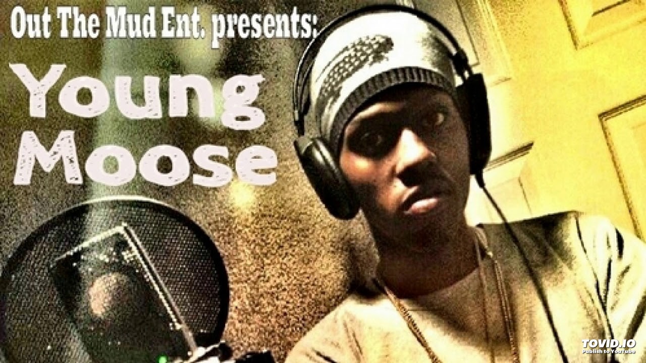 Young Moose - I Was Wit It