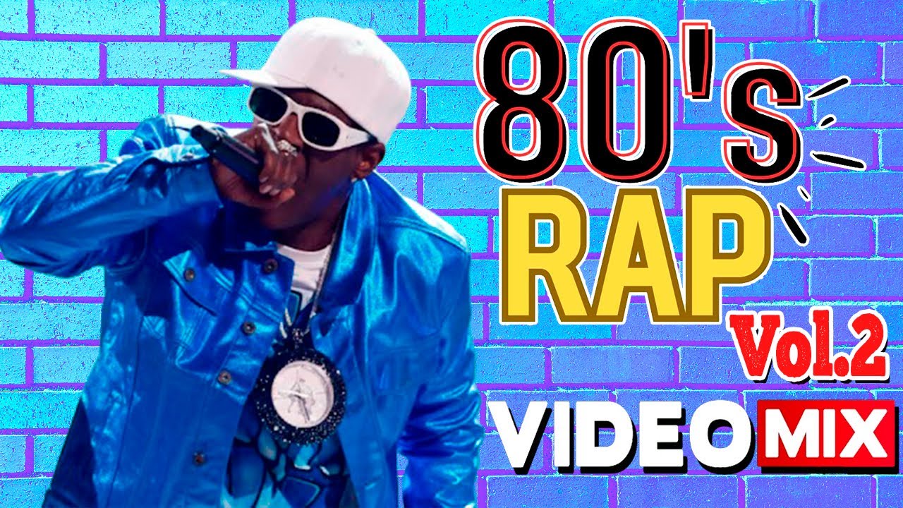 Rap of 80's Vol. 2 (Public Enemy, Run-DMC, Beastie Boys, De La Soul, LL Cool J, MC Hammer, N.W.A.)