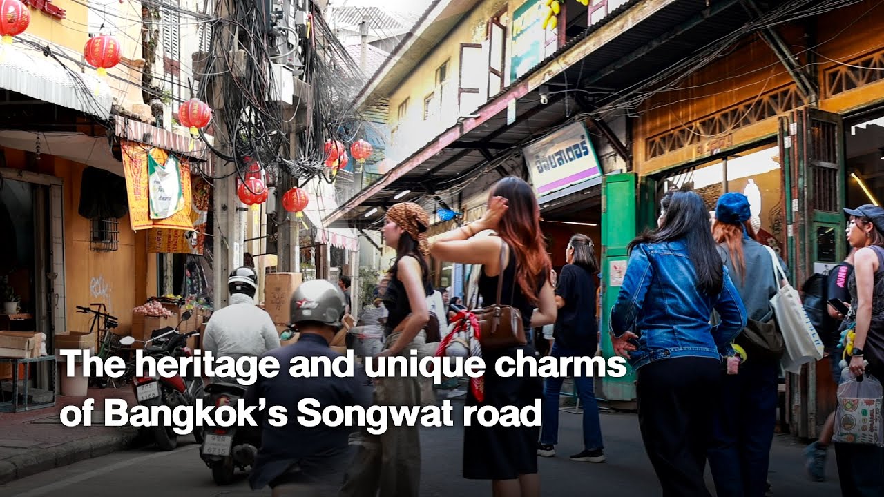 The heritage and unique charms of Bangkok&rsquo;s Songwat road