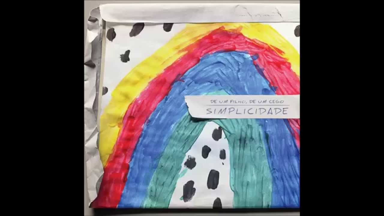 De um filho, De um cego - Simplicidade