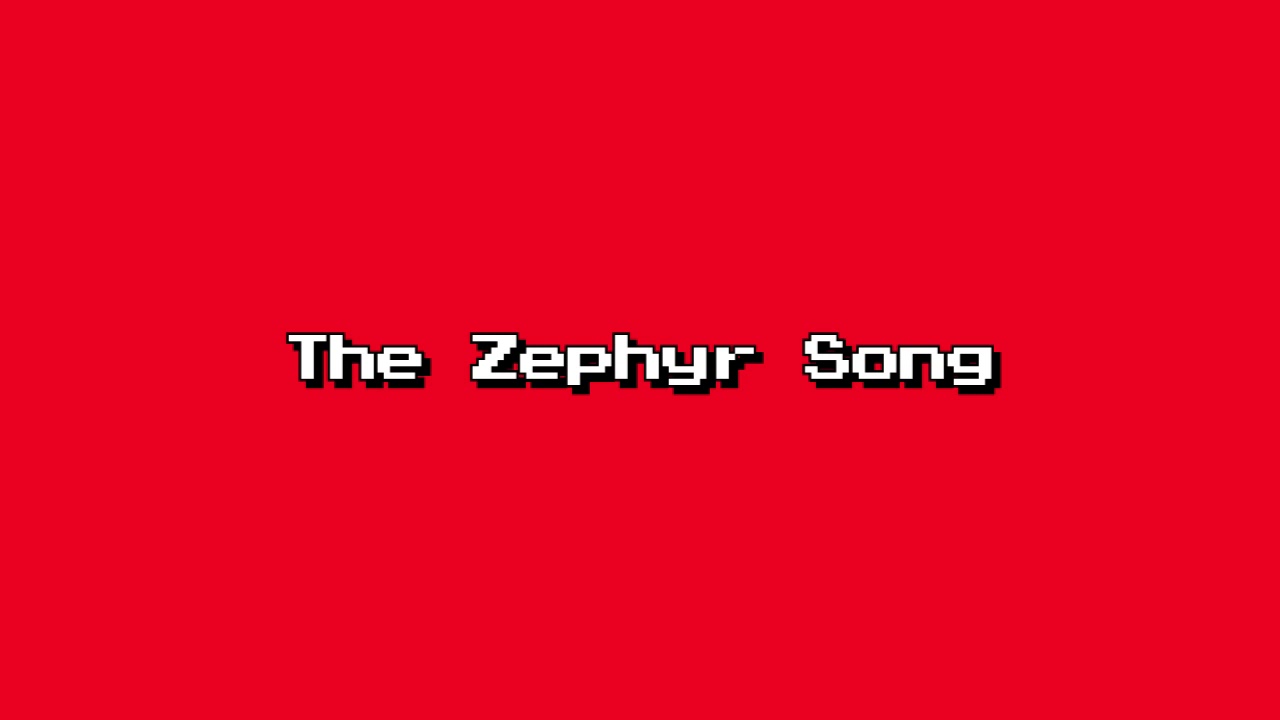 The Zephyr Song 8 bit