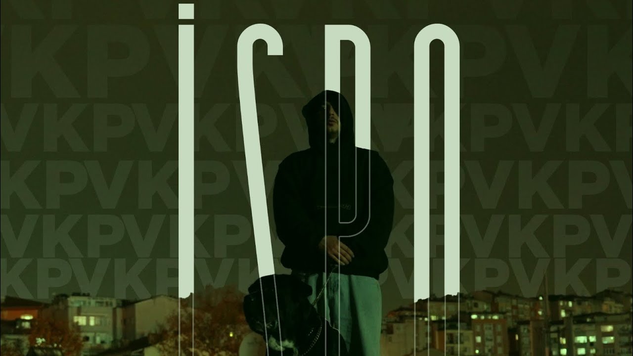 İSPO - V.K.P (Official Music Video)