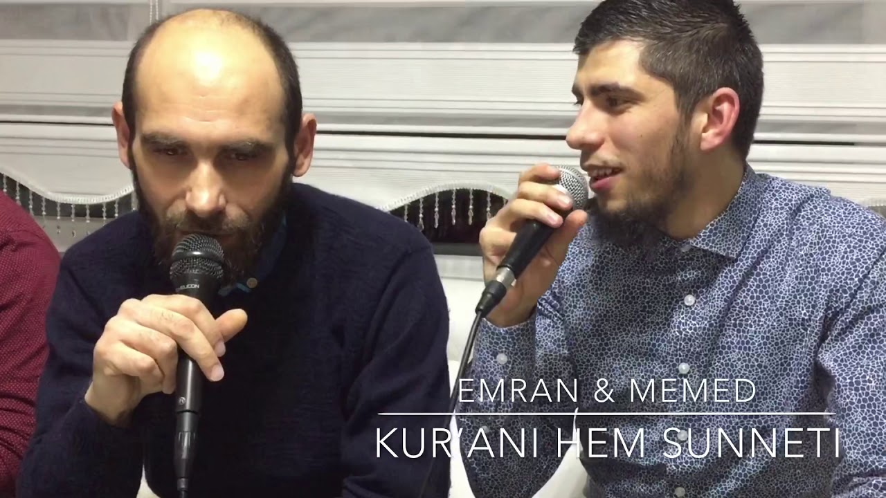 Emran Bellani & Memed Memedi “ Kurani Hem Sunneti “