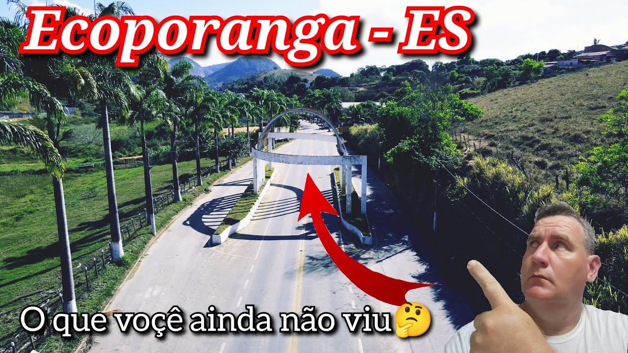 Cidade de Ecoporanga ES || Episódio 01 || Voçê Conhece.? Sabe Onde Fica.? Venha Ver.!