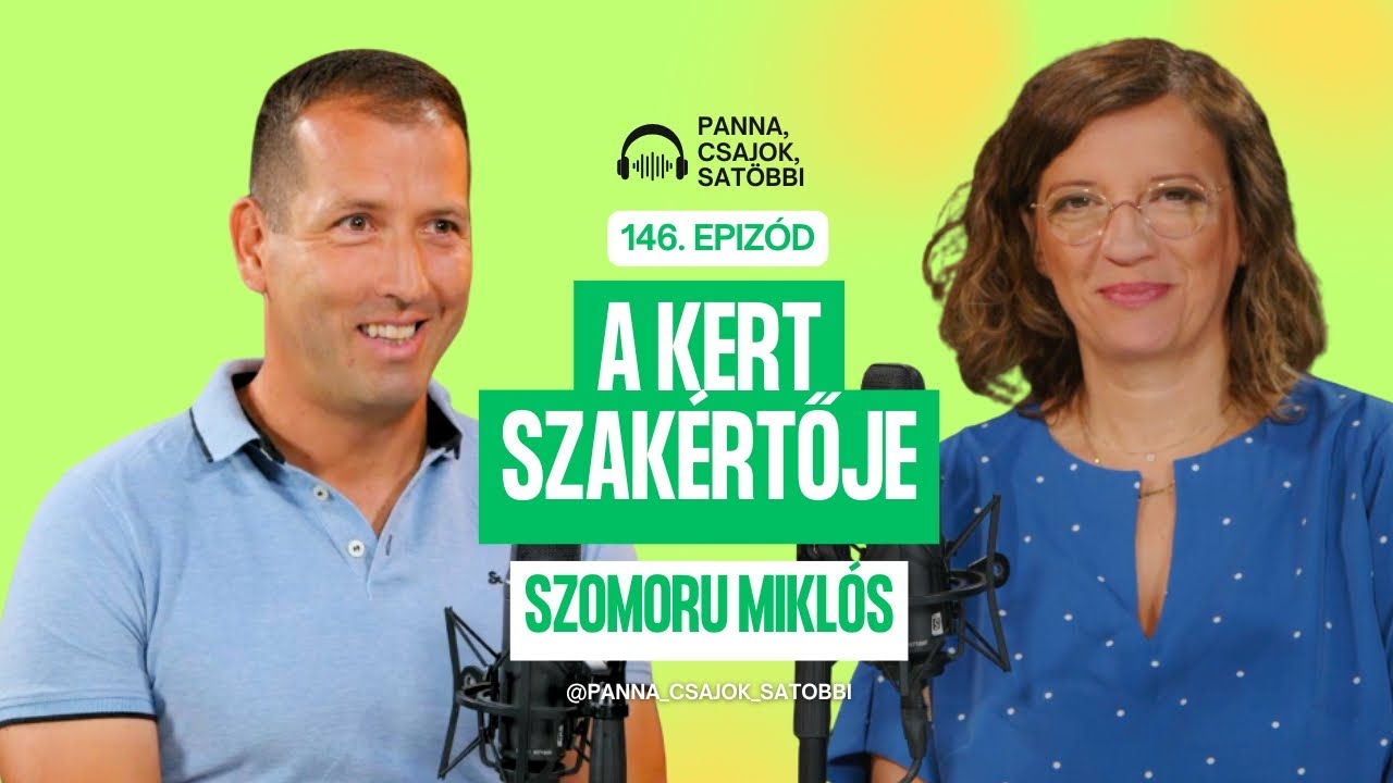 A KERT SZAKÉRTŐJE | SZOMORU MIKLÓS | Panna, csajok, satöbbi