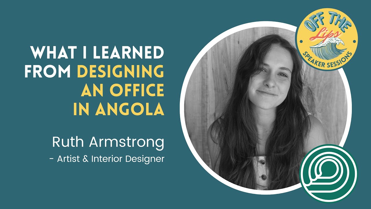 What I Learned from Designing an Office in Angola // Ruth Armstrong