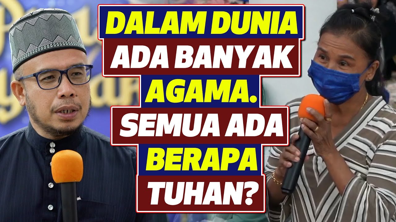 Prof Dr MAZA - SoalJawab Bersama Non Muslim | Dalam Dunia Ada Banyak Agama. Semua Ada Berapa Tuhan?