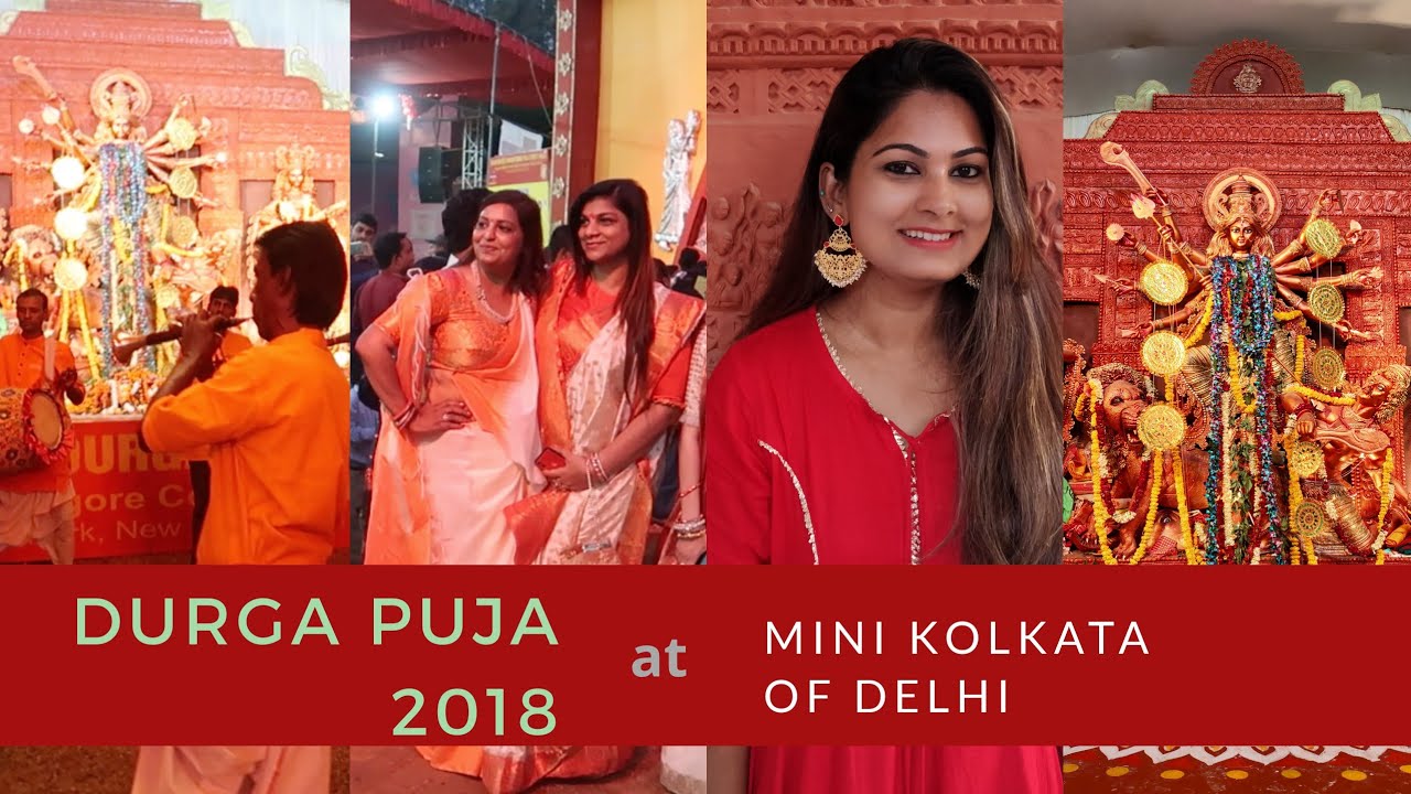 Durga Puja in Delhi | Chittaranjan Park | Pandal, Food, Shopping, Folk Dance And More