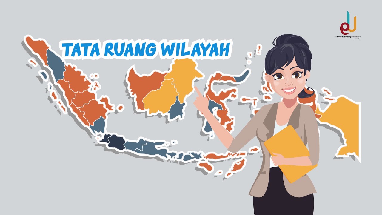 Mempelajari Konsep Wilayah dan Tata Ruang | Geografi Kelas 12 | EDURAYA MENGAJAR