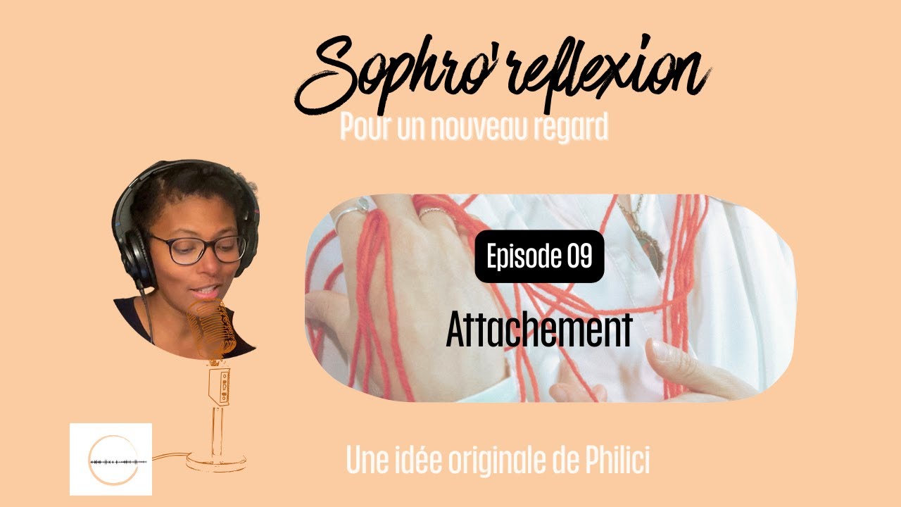 SR09 L’ATTACHEMENT - le droit de créer notre ancrage, nos propres racines