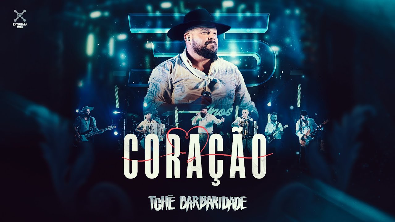 Tchê Barbaridade - CORAÇÃO (DVD 35 Anos Ao Vivo)