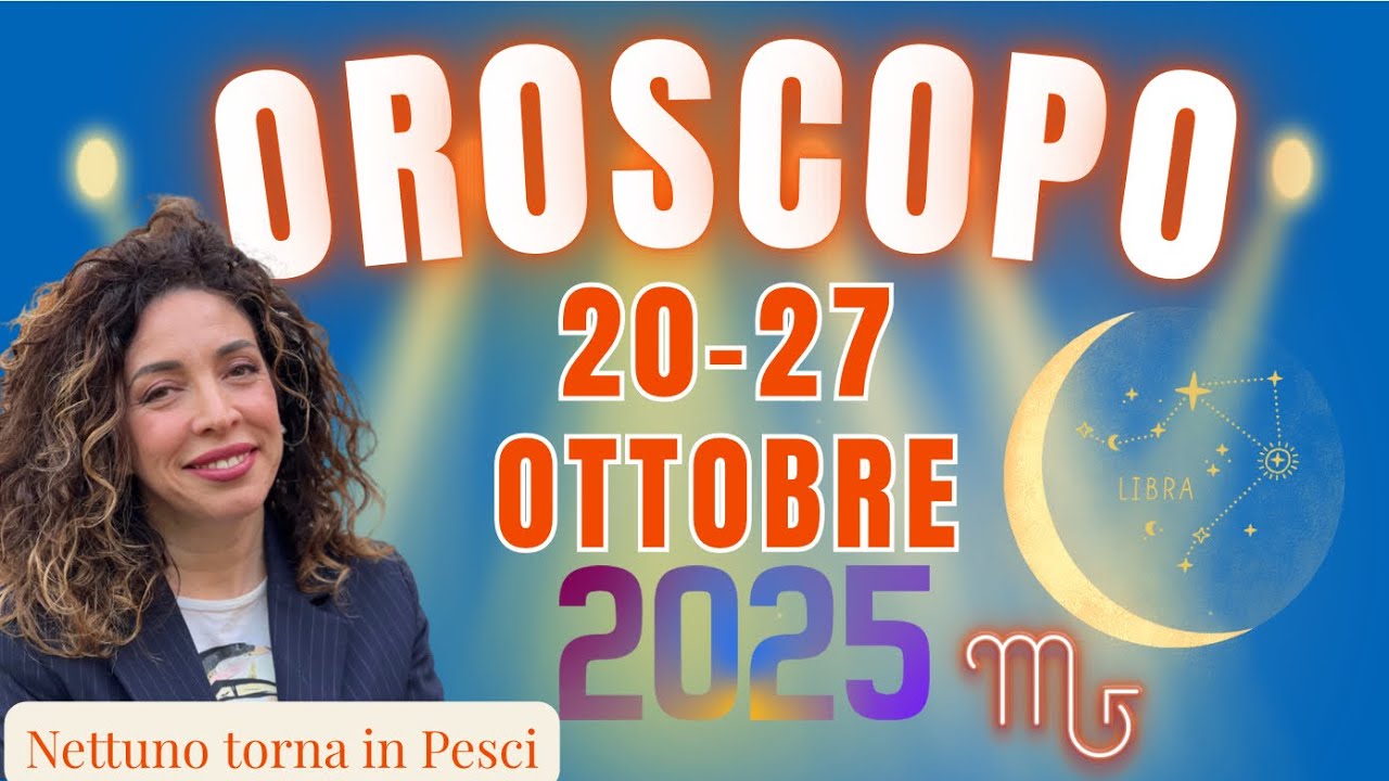 OROSCOPO SETTIMANALE DAL 20 AL 27 OTTOBRE 2025 | ASTROLOGIA EVOLUTIVA | #astrologia #oroscopo