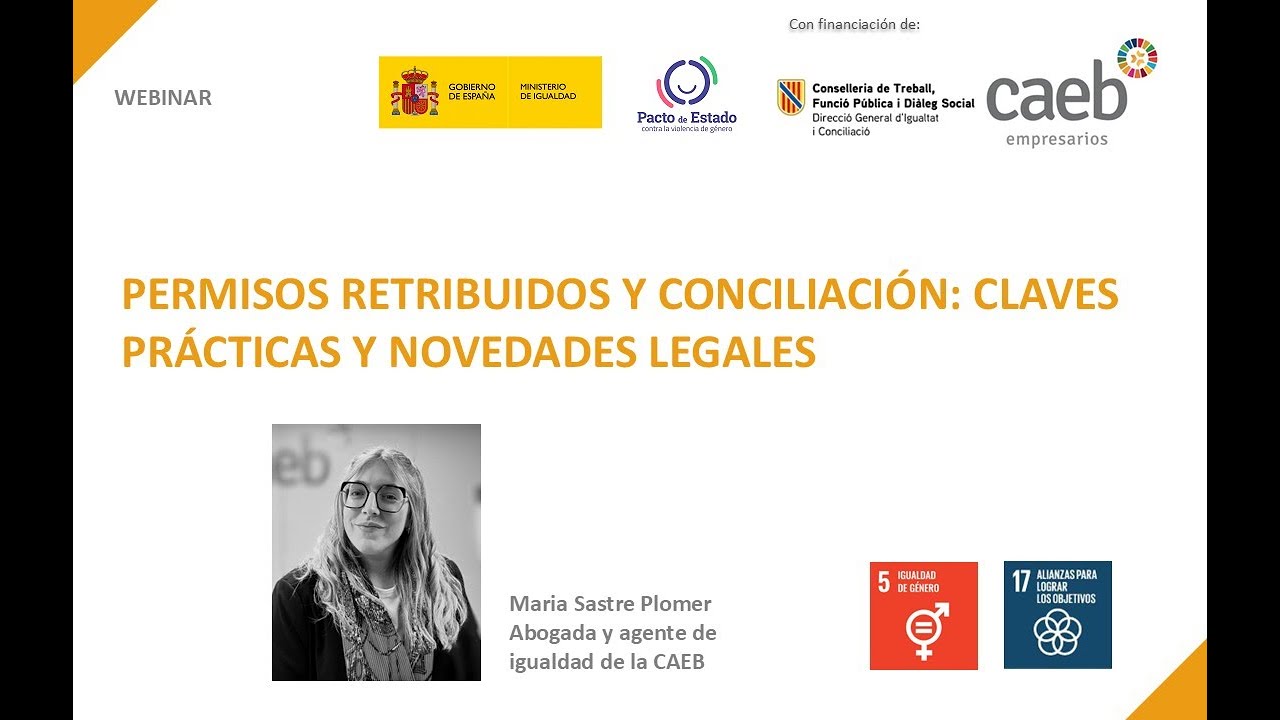Píldora `PERMISOS RETRIBUIDOS Y CONCILIACIÓN CLAVES PRÁCTICAS Y NOVEDADES LEGALES´