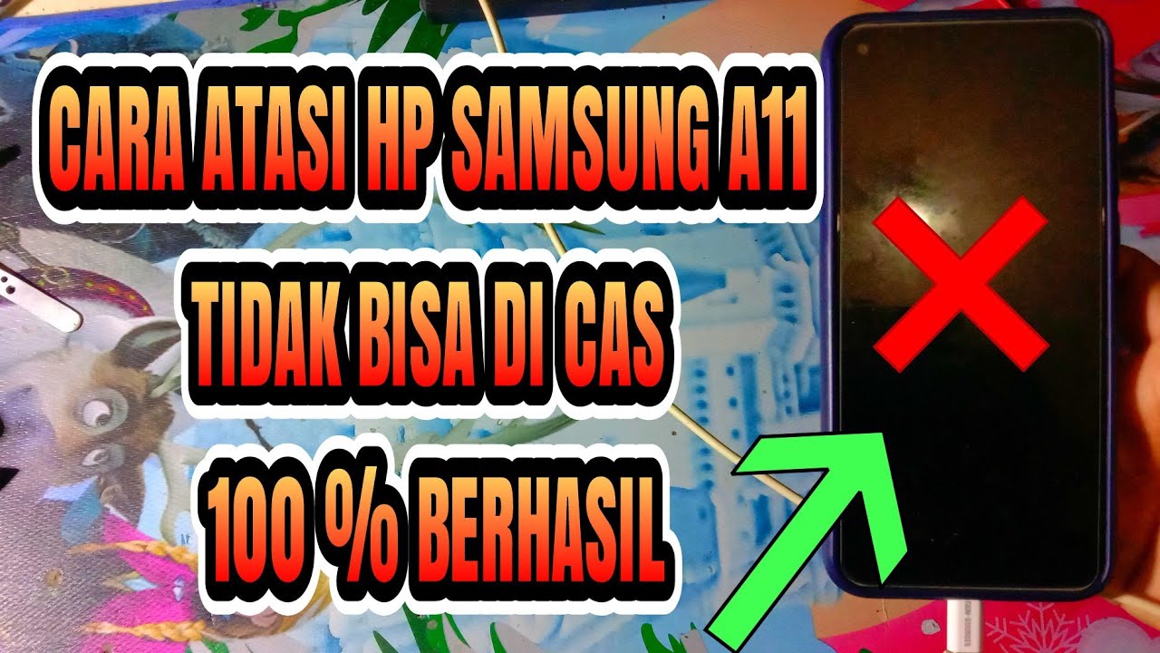 Cara memperbaiki hp samsung A11 tidak bisa di cas