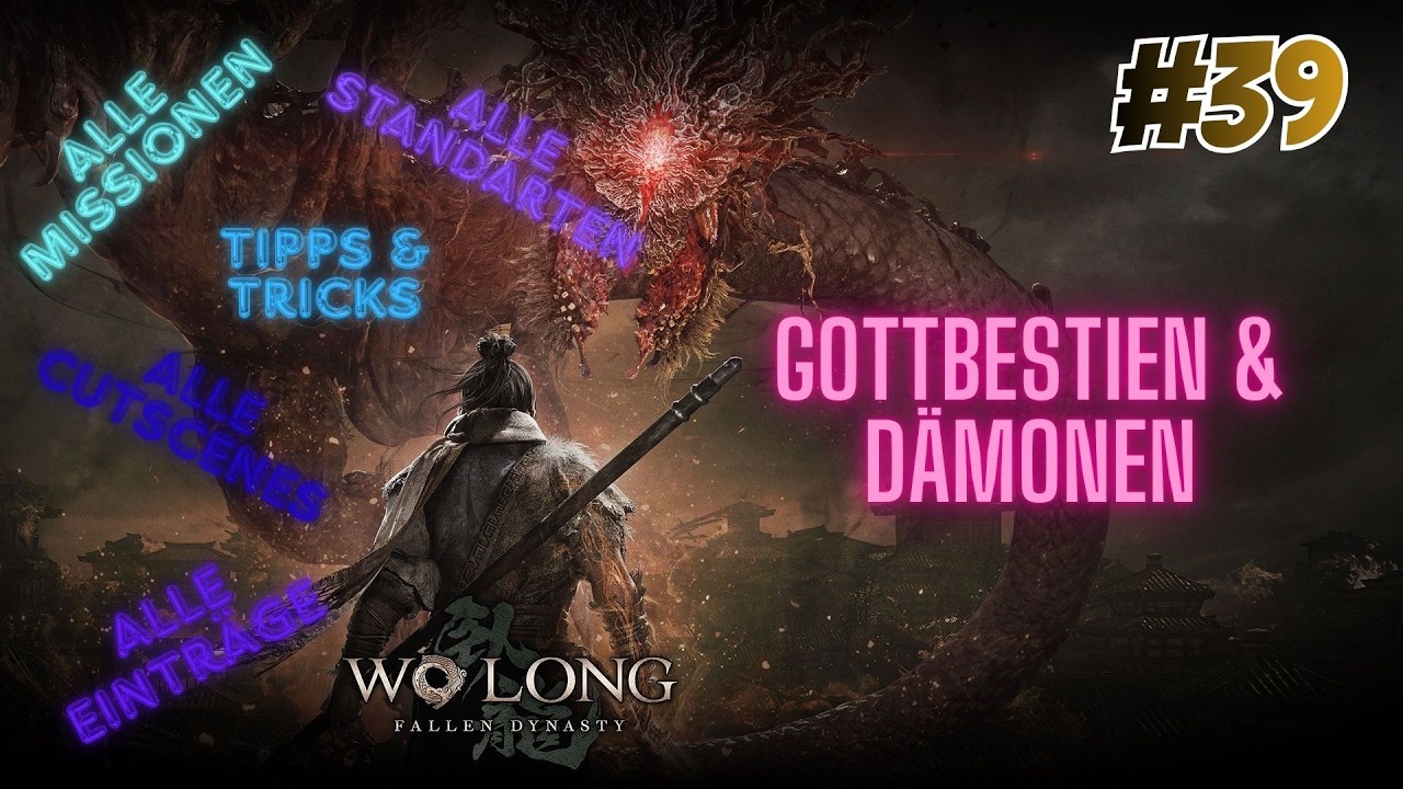 Let's Play 🐼Wo Long Fallen Dynasty🐼 #39 BONUS - Gottbestien und Dämonen *ENDE*