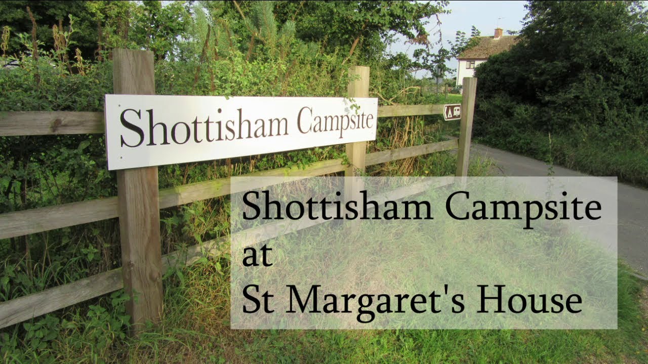 Camping - Shottisham Campsite (Suffolk)