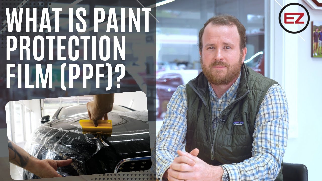 What Is Paint Protection Film (PPF)?