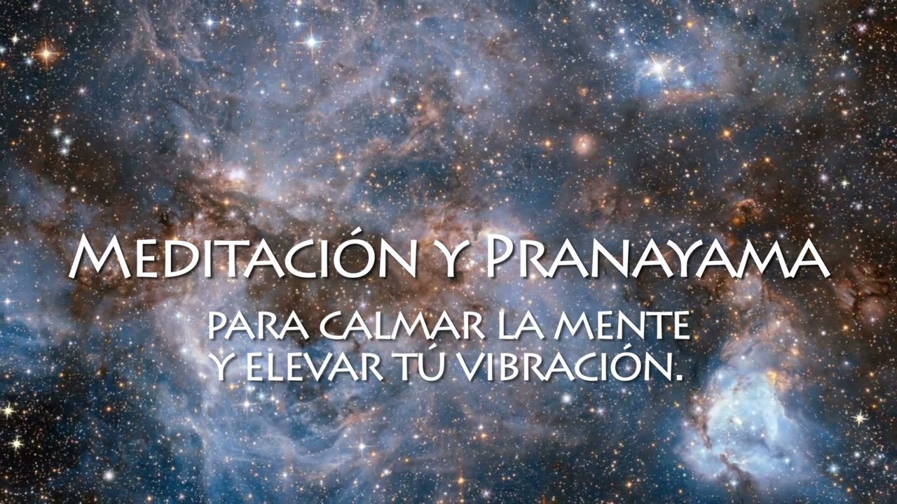 MEDITACI&Oacute;N Y RESPIRACI&Oacute;N , CONECTA CON LA CALMA Y ELEVA TU FRECUENCIA VIBRATORIA I RUTINA 12 MIN.