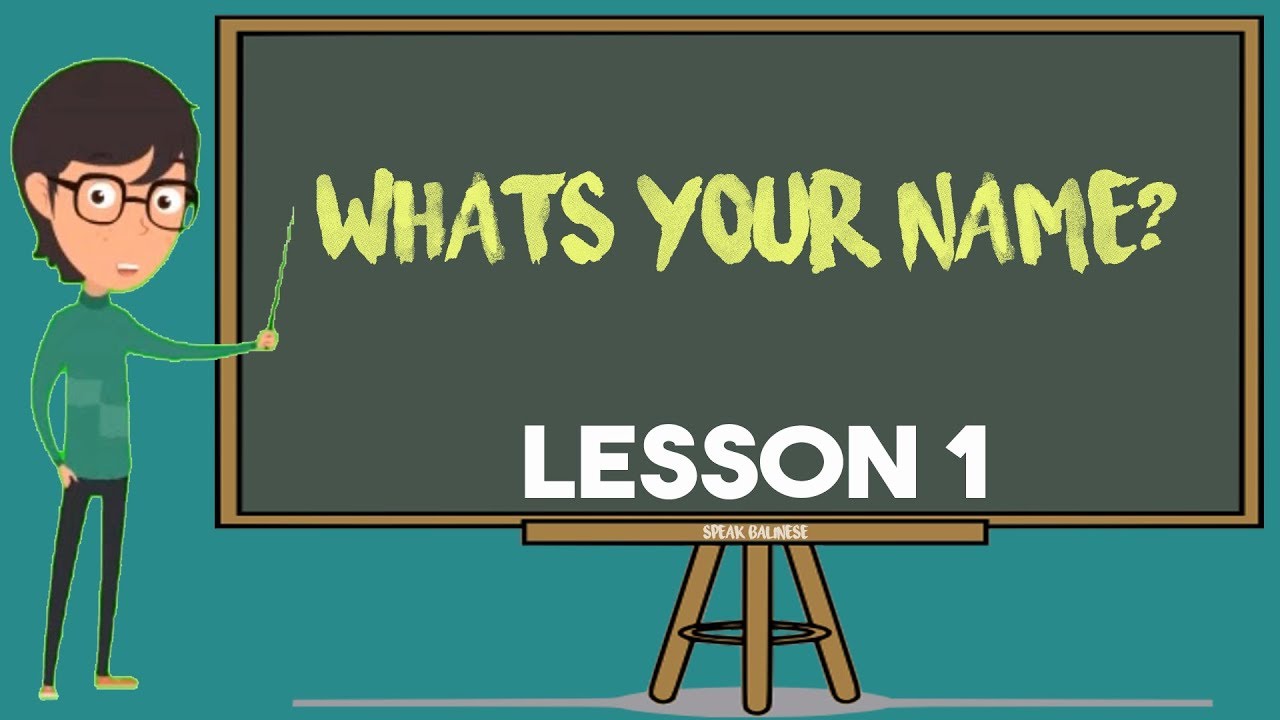 SPEAK BALINESE 2019 | What's your name? | Lesson 1