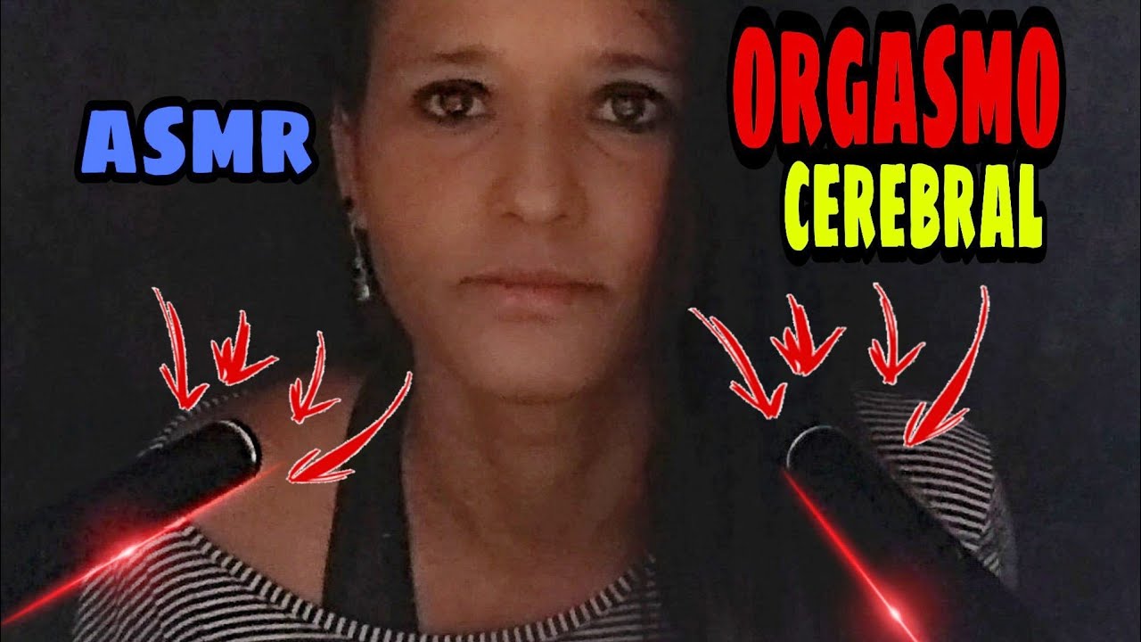 ASMR ORGASMO CEREBRAL 🧠SONS INTENSOS E RELAXANTES 😴
