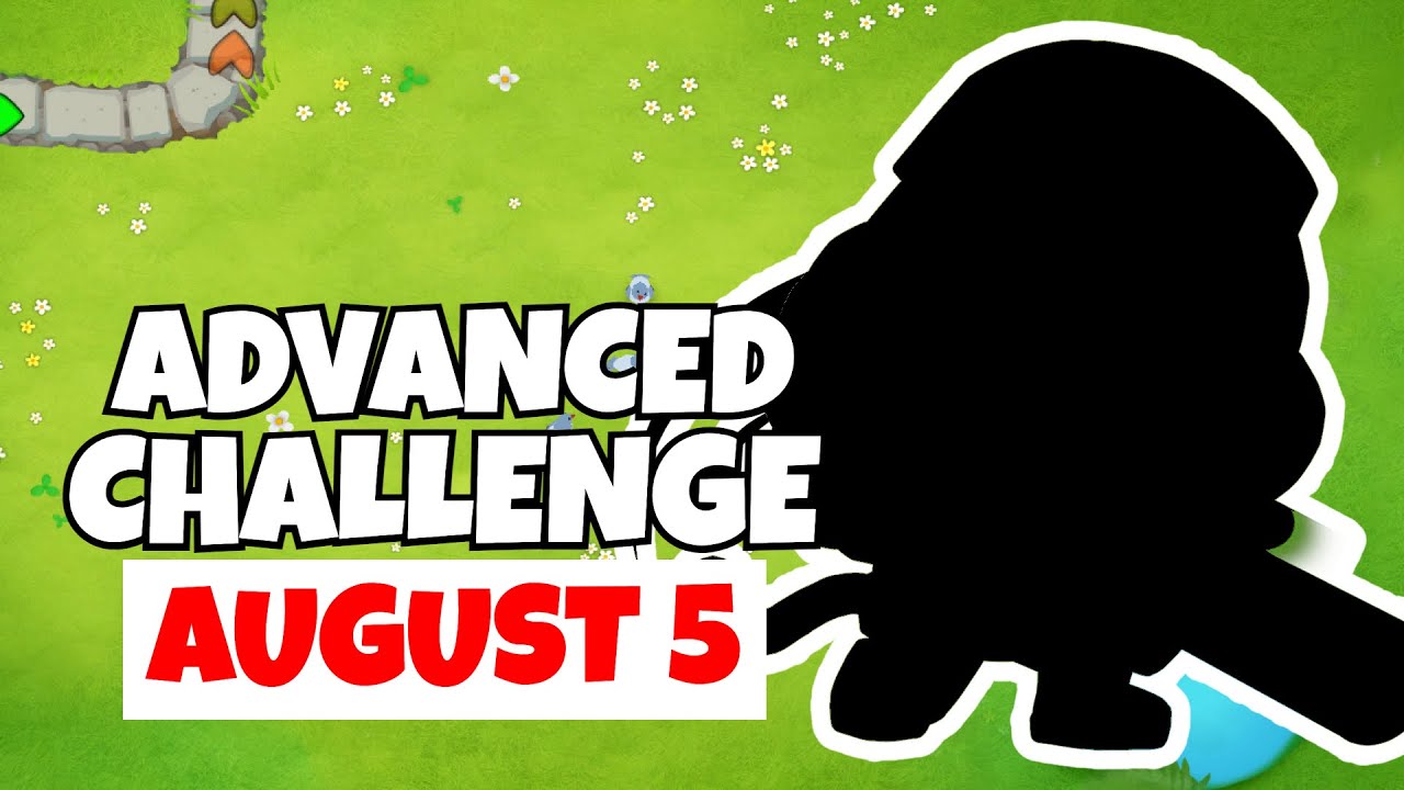 BTD6 Advanced Challenge | Are You Sure It's Tack? | August 5, 2021