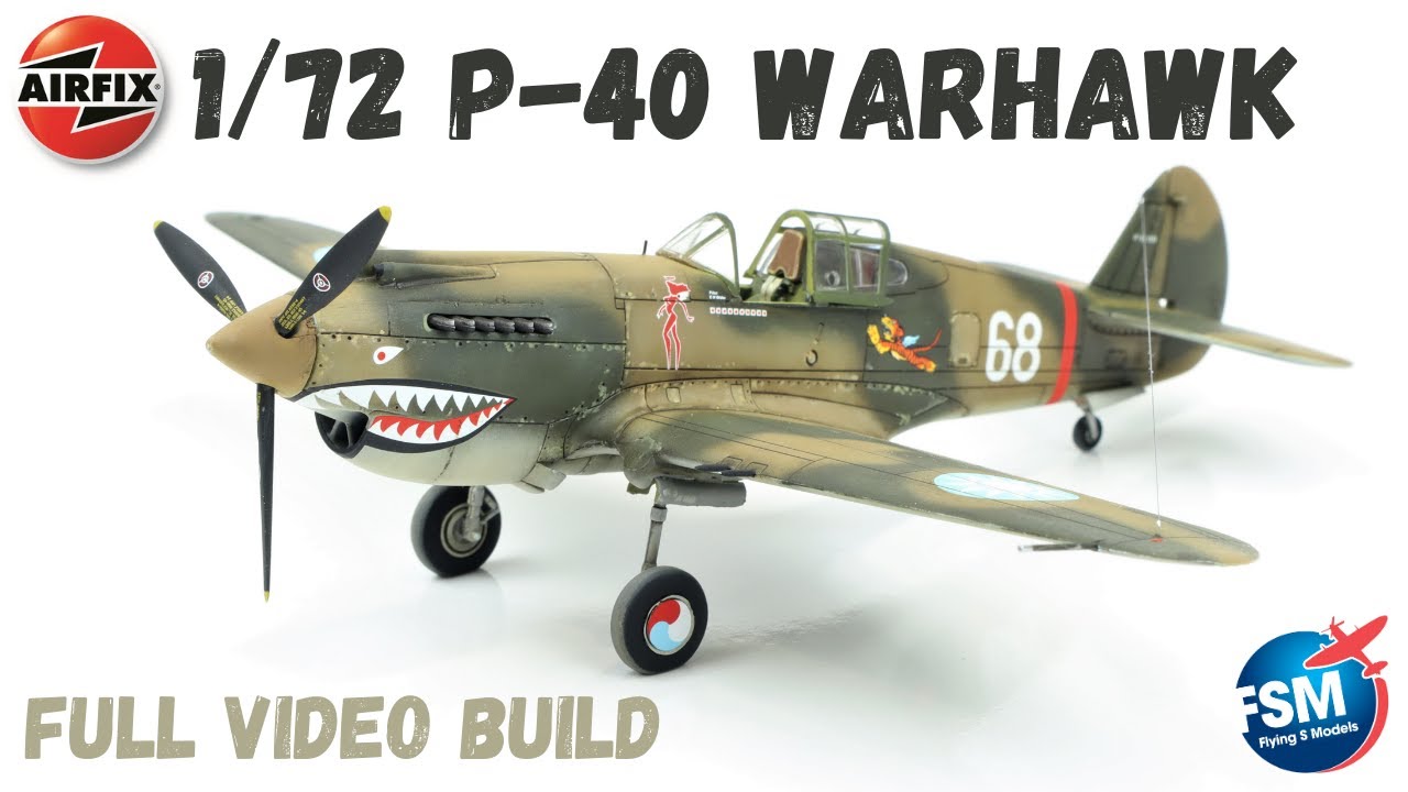 Видео сборки 1/72 Airfix Curtiss P-40 Warhawk