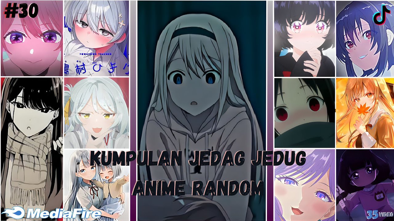 Kumpulan Jedag Jedug Anime Random part #30 