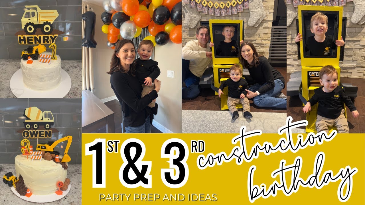 CONSTRUCTION BIRTHDAY PARTY PREP // Joint 1st & 3rd Birthday Party + How I Plan for Kids Parties