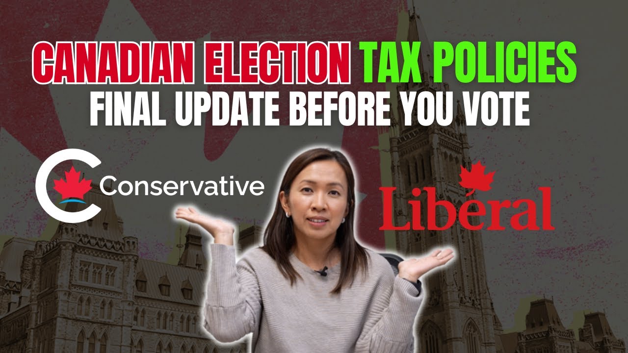Canadian Election Tax Policies – Final Update Before You Vote