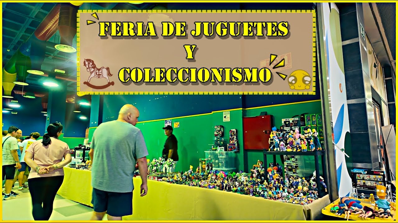 DE RUTA POR LA FERIA DE JUGUETES Y COLECCIONISMO